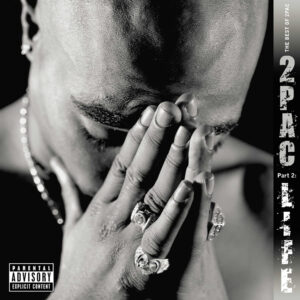 2Pac Best Of 2Pac Part 2 Life 2LP vinile
