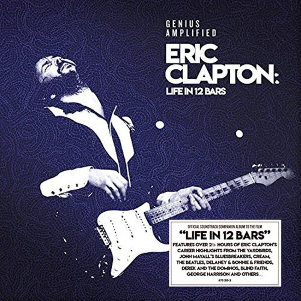 box set deluxe Eric Clapton Life in 12 Bars 4LP