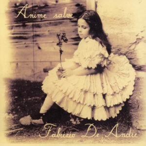 Fabrizio De André Anime Salve 180g Vinyl
