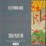 vinile deluxe doppio LP 180 g Fleetwood Mac Then Play On