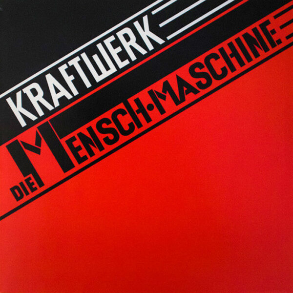 vinile Kraftwerk Die Mensch-Maschine rimasterizzato