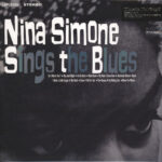Nina Simone Sings The Blues vinile 180 grammi Music On Vinyl