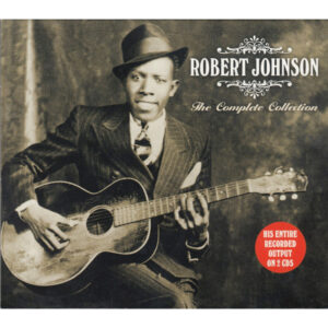 Robert Johnson The Complete Collection doppio CD Not Now Music
