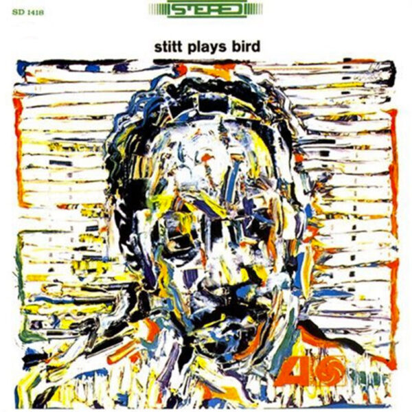 Sonny Stitt - Stitt Plays Bird