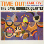 The Dave Brubeck Quartet - Time Out