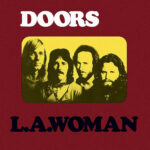 The Doors L.A. Woman LP vinile 180g copertina con finestra trasparente