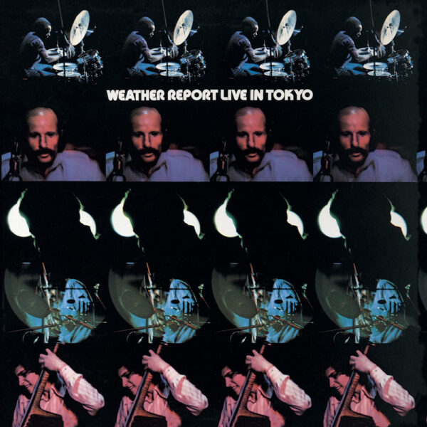 Weather Report – Weather Report Live In Tokyo