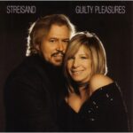 Copertina frontale del CD Barbra Streisand – Guilty Pleasures (Columbia)