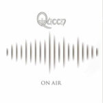 Queen – On Air BBC Recording