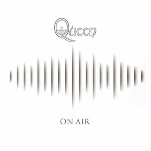 Queen – On Air BBC Recording