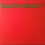 Talking Heads – Talking Heads: 77