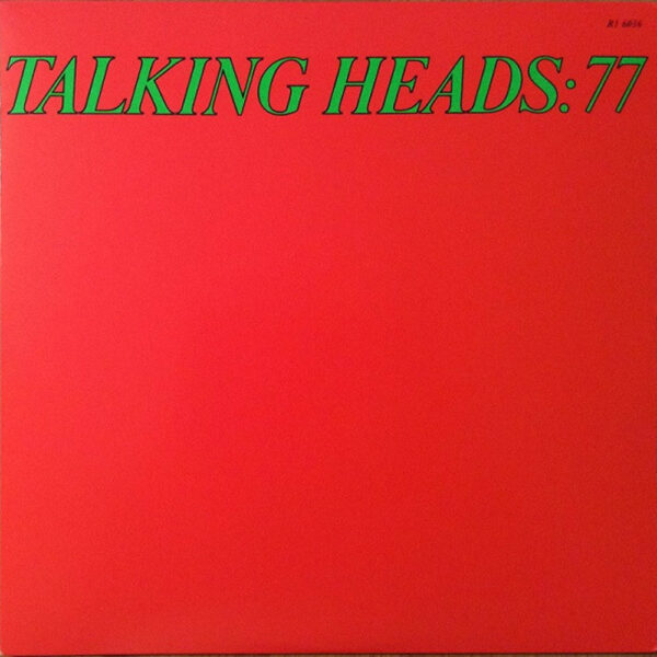 Talking Heads – Talking Heads: 77