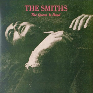 The Smiths – The Queen Is Dead