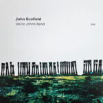 John Scofield – Uncle John's Band