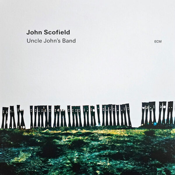 John Scofield – Uncle John's Band