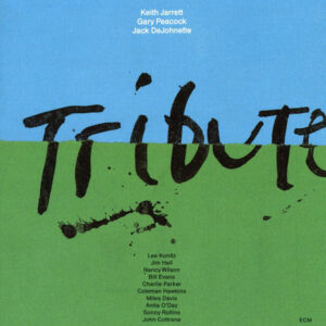 Keith Jarrett Trio – Tribute