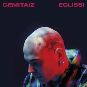Gemitaiz – Eclissi