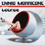 Ennio Morricone – Lounge