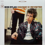 Bob Dylan – Highway 61 Revisite