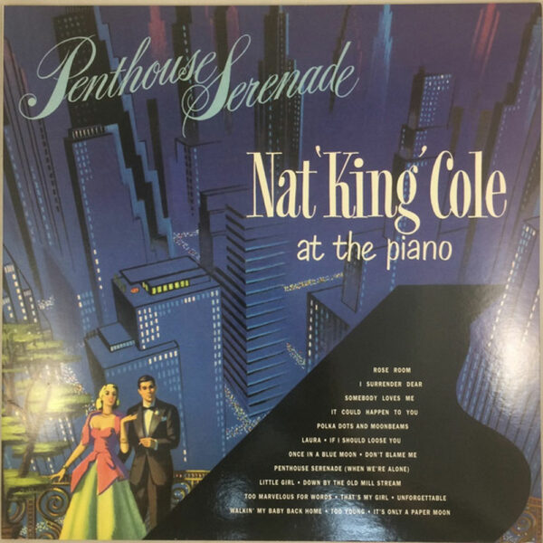 Nat "King" Cole – Penthouse Serenade