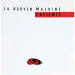 La Rodven Machine – Caliente, copertina frontale del CD