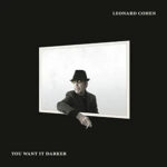 you-want-it-darker-leonard-cohen